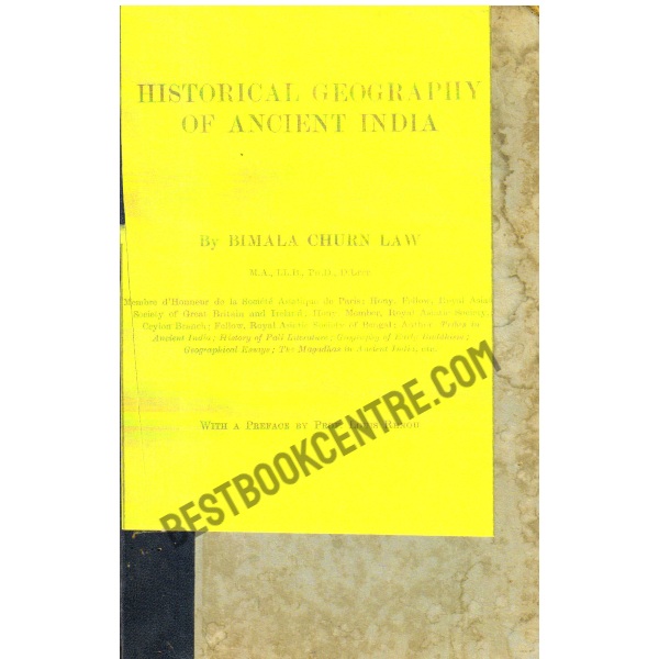 Historical Geography of Ancient India. [1st edition]